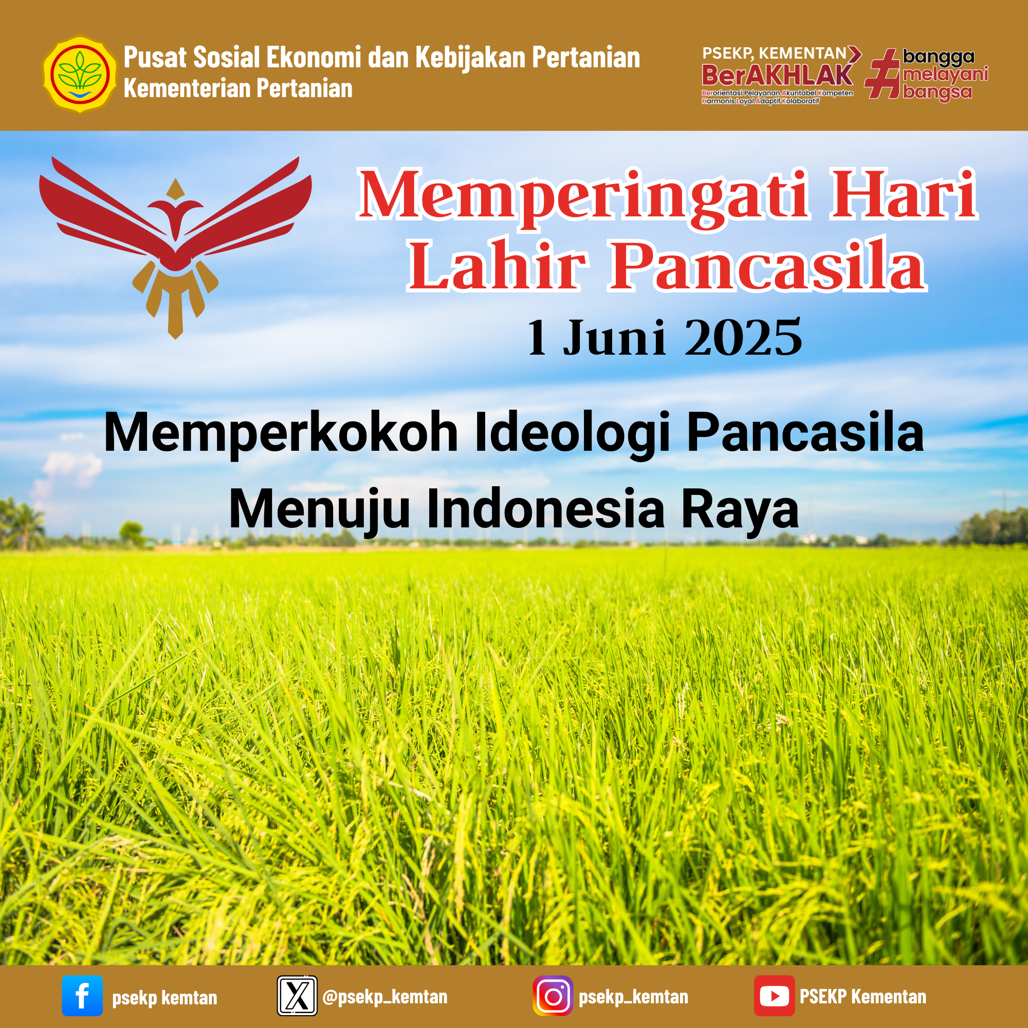 Memperkokoh Ideologi Pancasila Menuju Indonesia Raya