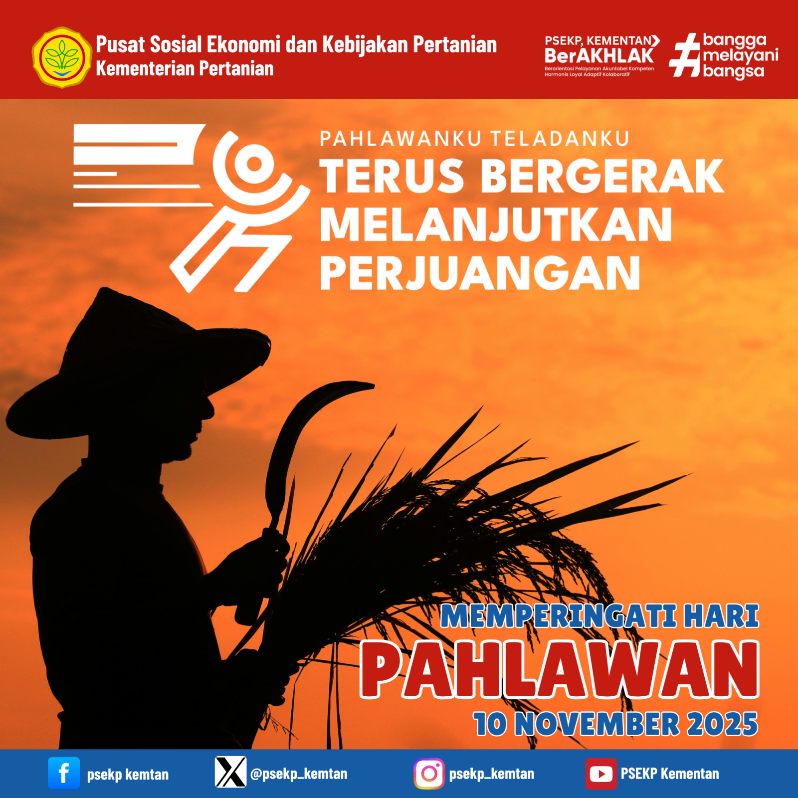 Pahlawanku Teladanku, Terus Bergerak melanjutkan Perjuangan