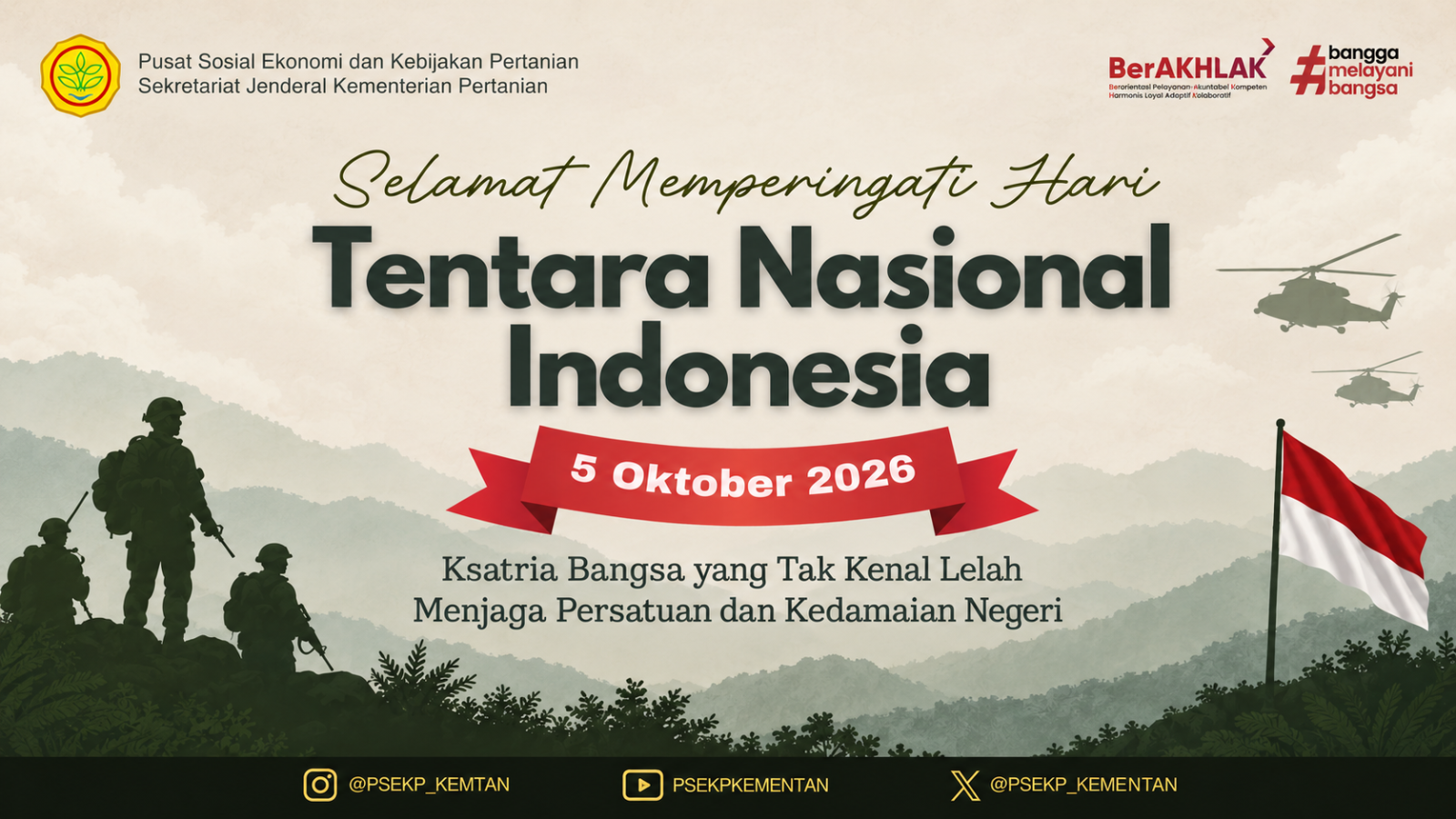 Selamat Memperingati Hari Ulang Tahun ke-81 Tentara Nasional Indonesia